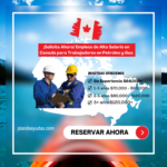 ¡Solicita Ahora! Empleos de Alto Salario en Canadá para Trabajadores en Petróleo y Gas